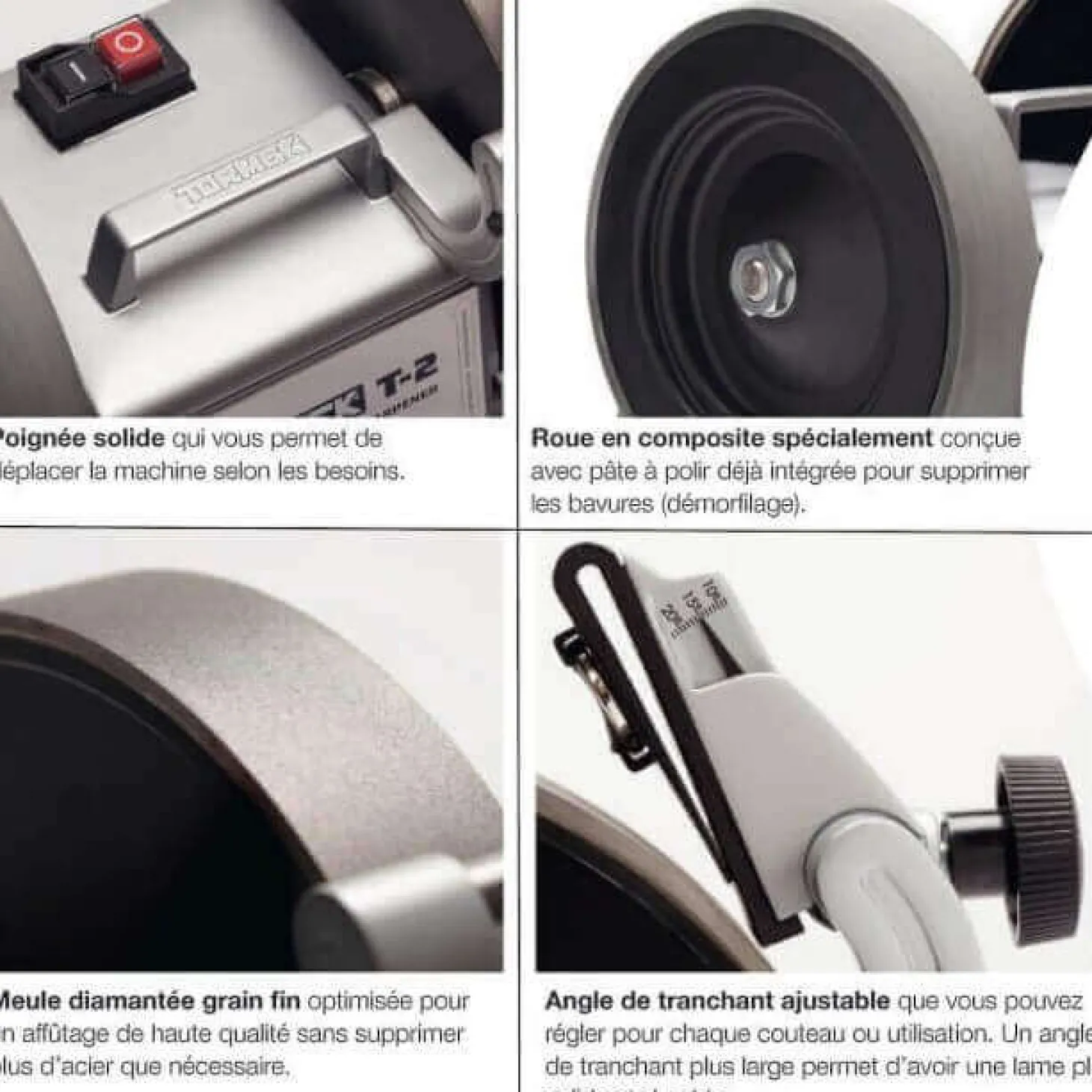 Affuteuse électrique TORMEK T-2 meule diamant - Silencieuse